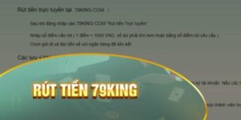 rút tiền 79king nhanh chóng hiệu quả