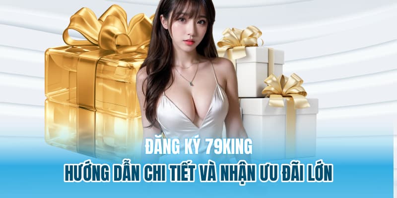 Đăng ký 79king