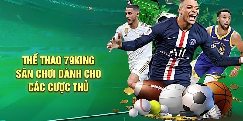 Ưu đãi khi chơi thể thao 79king